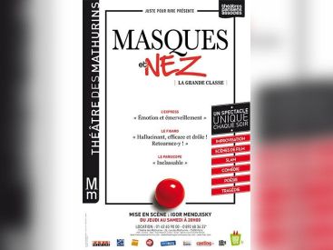 Masques et Nez – La Grande Classe au Théâtre des Mathurins