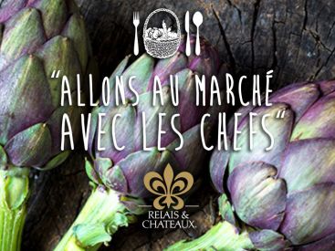 Fête de la gastronomie 2015 : allons au marché avec les chefs Relais et Châteaux