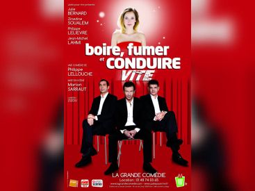 boire, fumer et conduire vite 2013