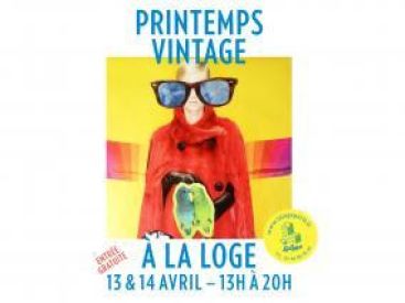 Printemps Vintage à la Loge