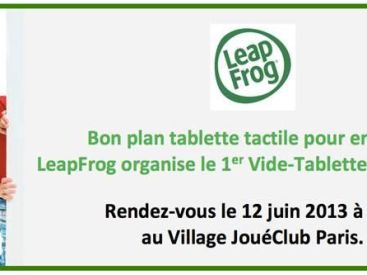 Vide-Tablette chez JouéClub, des tablettes Leapfrog gratuites 