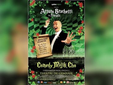 Arturo Brachetti & friends, Comedy Majik Cho au théâtre du Gymnase 