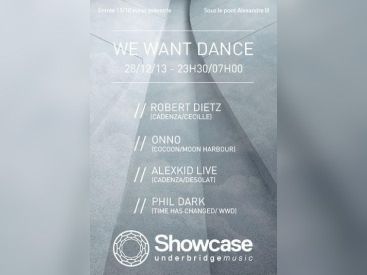 WE WANT DANCE : THE 70'S SHOWCASE AVEC ROBERT DIETZ, ALEXKID, ONNO & PHIL DARK