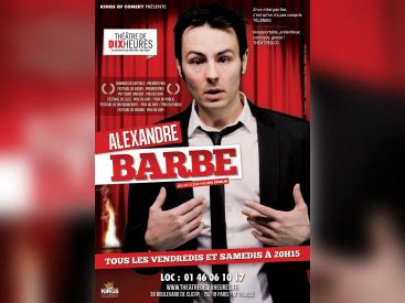 Alexandre Barbe revient au Théâtre de Dix heures