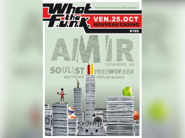 What The Funk #102 au Nouveau Casino avec Amir