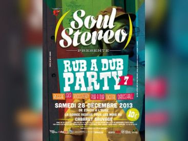 Soul Stereo Rub A Dub Party #7 au Cabaret Sauvage