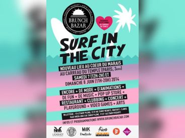 Brunch Bazar au Carreau du Temple : Surf in the City 