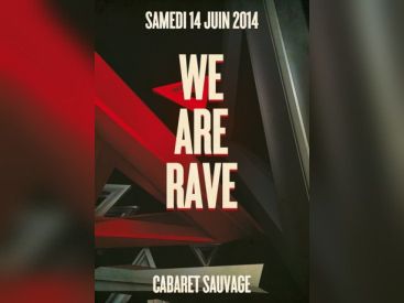 We Are Rave au Cabaret Sauvage