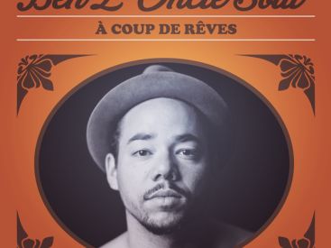 Sortie du nouvel album de Ben L'Oncle Soul "A coup de rêves"