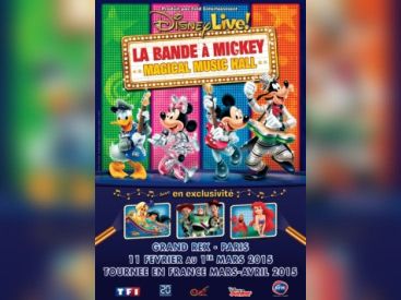 Disney Live ! 2015 : La bande à Mickey et son Magical Music Hall au Grand Rex de Paris 