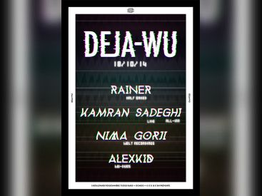 Deja Wu au Rex Club avec Kamran Sadeghi