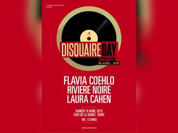 Disquaire Day 2015 au Café de la Danse avec Flavia Coehlo 