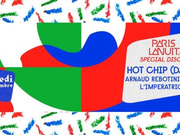 Paris La Nuit au Showcase avec HOT Chip (DJ Set) et Arnaud Rebotini 
