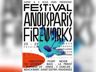 Festival A Nous Paris Fireworks 2016 : dates, programmation et réservations