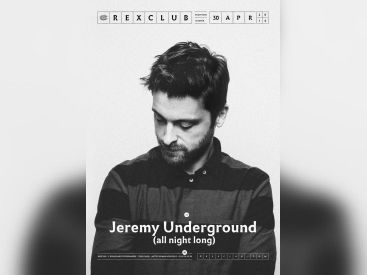 Jeremy Underground au Rex Club
