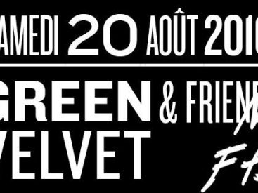 Green Velvet & Friends au Club Nuits Fauves