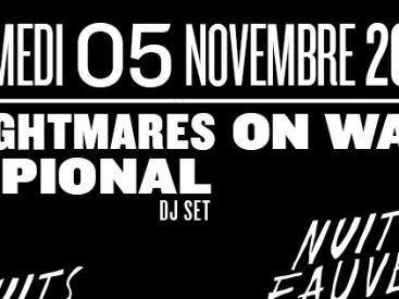 Nightmares on Wax dj set & Pional dj set au Club Nuits Fauves