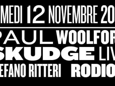 Paul Woolford & Skudge (live) & Stefano Ritteri & Rodion au Club Nuits Fauves