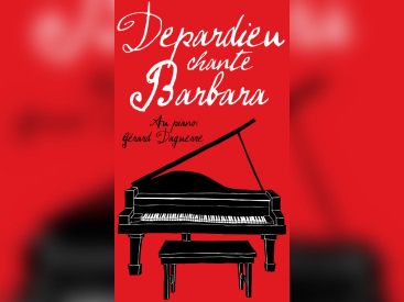 Depardieu Chante Barbara : le concert au Théâtre des Bouffes du Nord de Paris en 2017