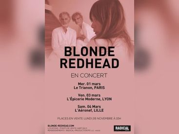 Blonde Redhead en concert au Trianon de Paris en mars 2017