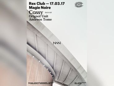 Magie Noire au Rex Club avec Cassy