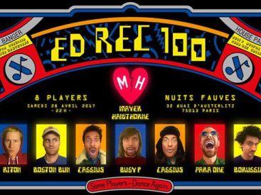 ED REC 100 Release PARTY avec Cassius, Para One, Busy P, Riton au Club Nuits Fauves
