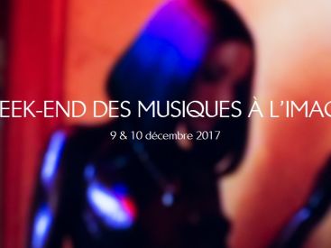 Week-end des Musiques à l’Image 2017 à la Philharmonie de Paris