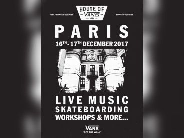 House of Vans débarque à Paris les 16 et 17 décembre 2017