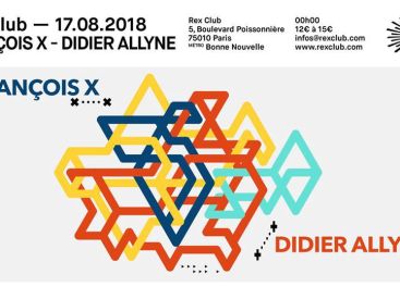 Rex Club présente François X et Didier Allyne