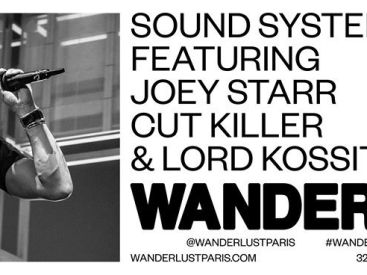 Sound System à Wanderlust avec Joey Starr, Cut Killer et Lord Kossity 