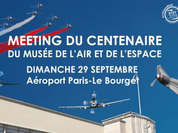 Meeting aérien du centenaire du Musée de l'Air et de l'Espace au Bourget
