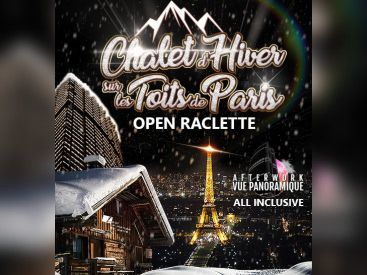 After work open raclette sur les toits de Paris 