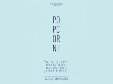 Popcorn Records au Showcase avec DJ Qu, Makam en live et Dachshund