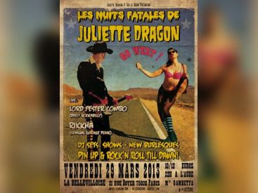 Les Nuits Fatales de Juliette Dragon à la Bellevilloise : 10 ans déjà !
