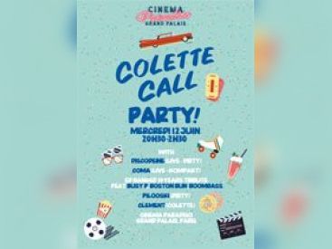 Cinema Paradiso Superclub : Colette Call Party au Grand Palais 