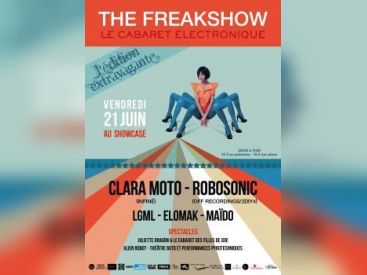 The Freakshow au Showcase avec Clara Moto et Robosonic