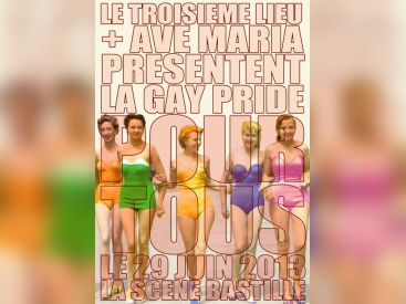 La Gay Pride Pour Tous du Troisième Lieu à la Scène Bastille