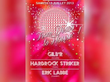 From Disco to House au Showcase : soirée speciale 13 juillet 2013 !