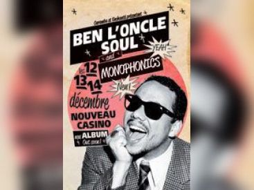 Ben L’Oncle Soul & Monophonics au Nouveau Casino en décembre 2013