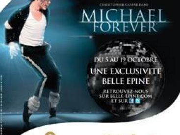 « Michael Forever » à découvrir gratuitement au Centre Commercial Belle Epine