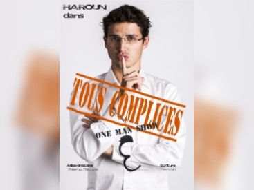 Haroun dans Tous complices au théâtre le Proscenium 