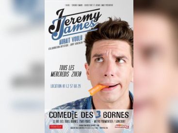 Gagnez vos places pour aller voir Jeremy James à la Comédie des Trois Bornes !