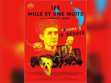 Les mille et une nuits, fresque magicienne de Miguel Gomes