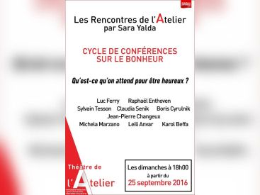 Cycles de conférences sur le bonheur au théâtre de l'Atelier