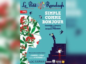 Simple comme bonjour, le spectacle sur Prévert au théâtre du Ranelagh