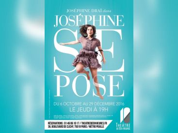Joséphine se pose au théâtre de Dix-Heures
