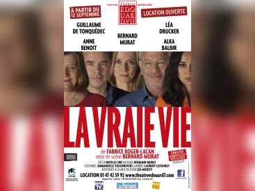 La Vraie Vie au théâtre Édouard VII 
