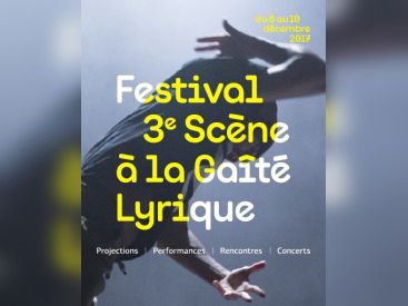 Festival 3ème scène à la Gaité Lyrique