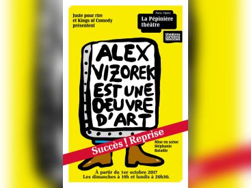 Alex Vizorek est une œuvre d'art, prolongations à la Pépinière 