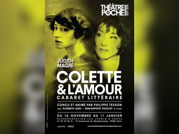 Colette & l'amour, reprise au théâtre de Poche-Montparnasse